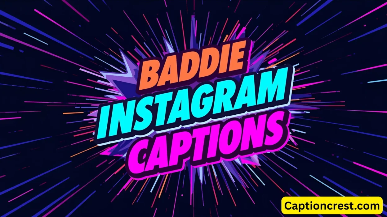 Baddie Instagram Captions 200+ Best Clean Quotes for 2026