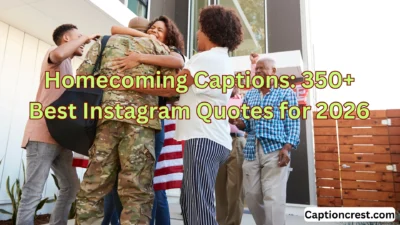 Homecoming Captions 350+ Best Instagram Quotes for 2026
