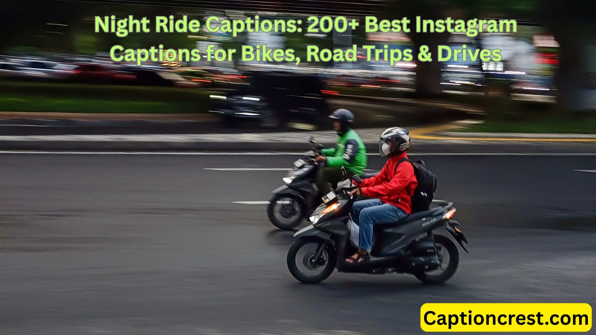 Night Ride Captions: 200+ Best Lines for Instagram & Social Media