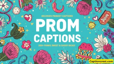 Prom Instagram Captions 200+ Funny, Sweet & Sassy Ideas
