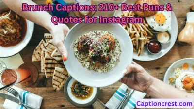 Brunch Captions 210+ Best Puns & Quotes for Instagram (1)